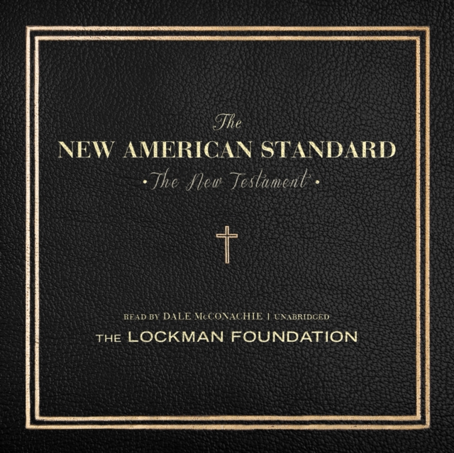 The New Testament of the New American Standard Audio Bible, eAudiobook MP3 eaudioBook