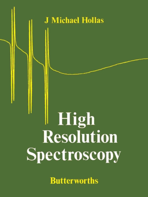 High Resolution Spectroscopy, PDF eBook