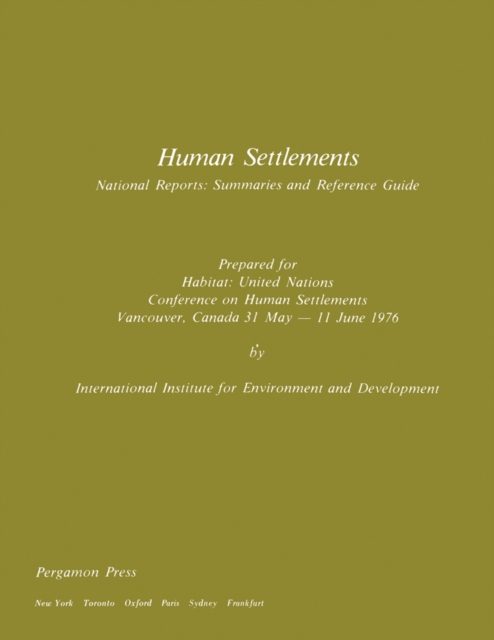 Human Settlements : National Reports: Summaries and Reference Guide, PDF eBook