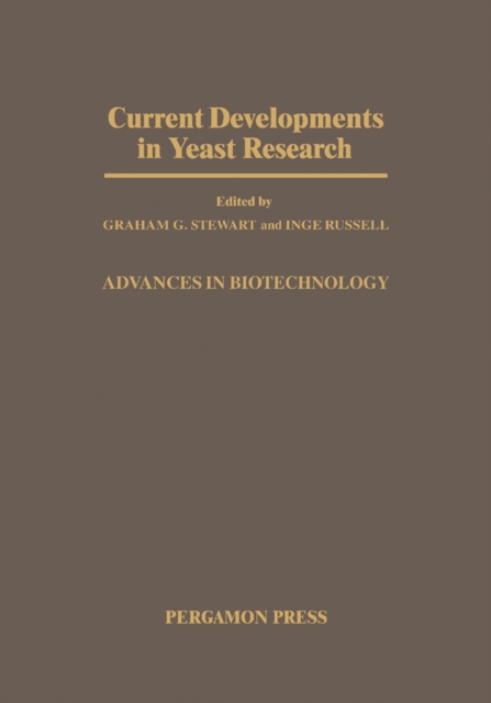 Advances in Biotechnology : Proceedings of the Fifth International Yeast Symposium Held in London, Canada, July 20-25, 1980, PDF eBook