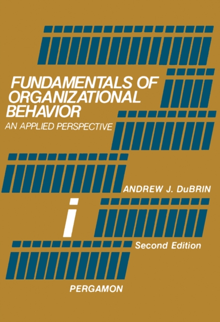 Fundamentals of Organizational Behavior : An Applied Perspective, PDF eBook