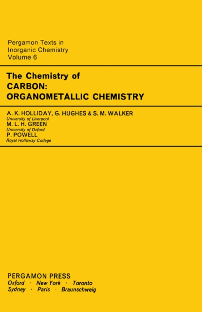 The Chemistry of Carbon : Organometallic Chemistry, PDF eBook