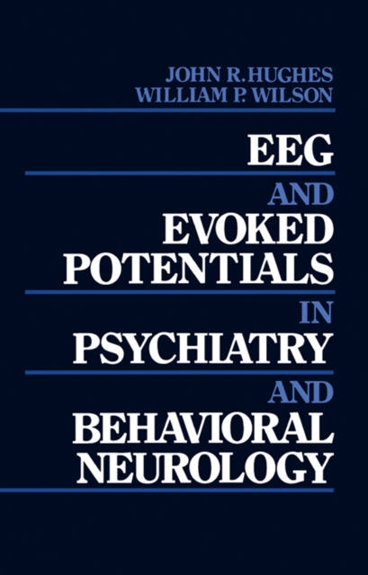 EEG and Evoked Potentials in Psychiatry and Behavioral Neurology, EPUB eBook
