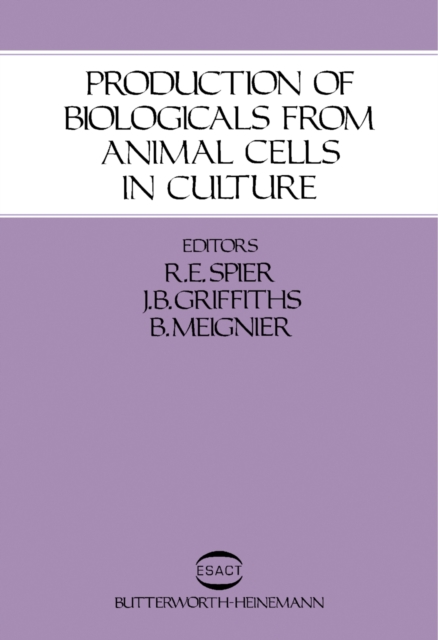 Production of Biologicals from Animal Cells in Culture, PDF eBook