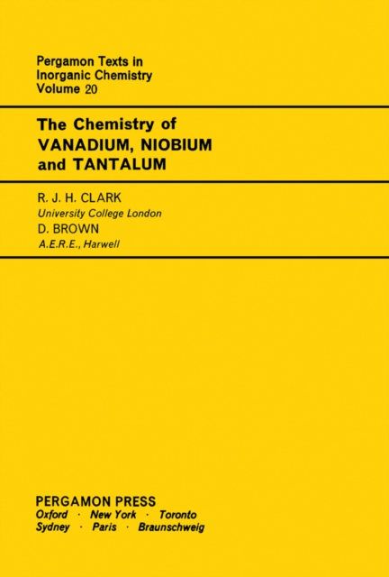 The Chemistry of Vanadium, Niobium and Tantalum : Pergamon Texts in Inorganic Chemistry, PDF eBook