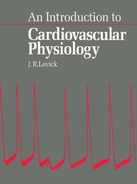 An Introduction to Cardiovascular Physiology, EPUB eBook
