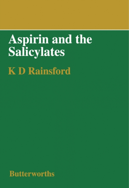 Aspirin and the Salicylates, PDF eBook