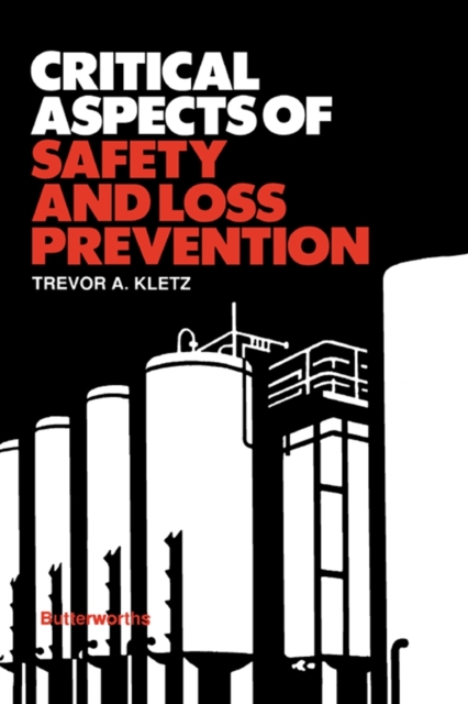 Critical Aspects of Safety and Loss Prevention, EPUB eBook
