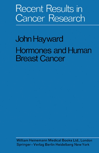Hormones and Human Breast Cancer : An Account of 15 Years Study, EPUB eBook