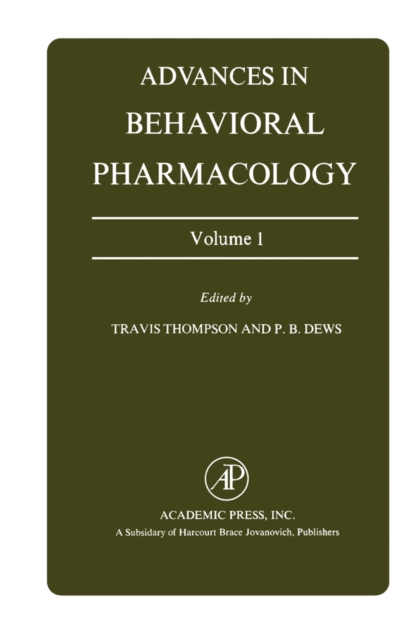 Advances in Behavioral Pharmacology, PDF eBook