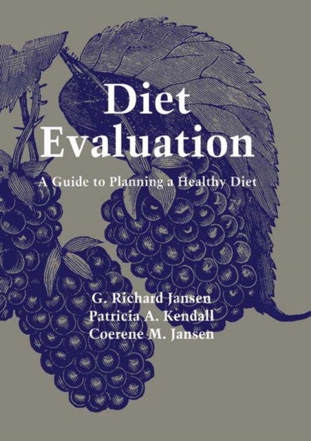 Diet Evaluation : A Guide to Planning a Healthy Diet, EPUB eBook