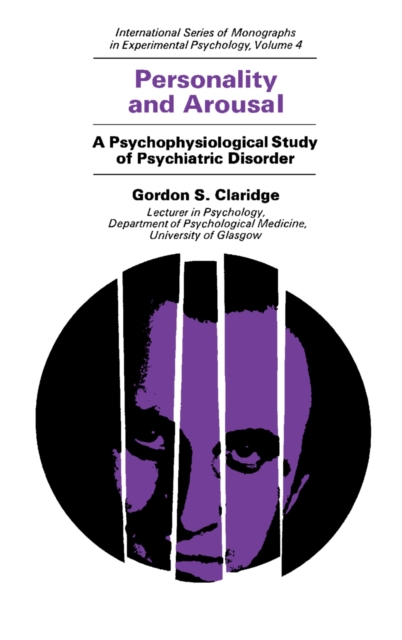 Personality and Arousal : A Psychophysiological Study of Psychiatric Disorder, PDF eBook