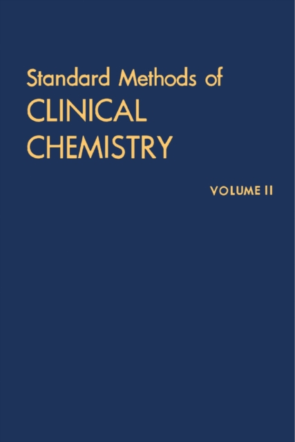 Standard Methods of Clinical Chemistry : By the American Association of Clinical Chemists, PDF eBook