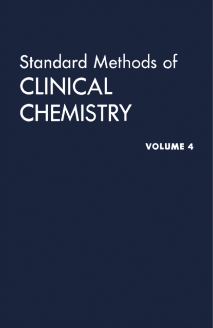 Standard Methods of Clinical Chemistry : By the American Association of Clinical Chemists, PDF eBook