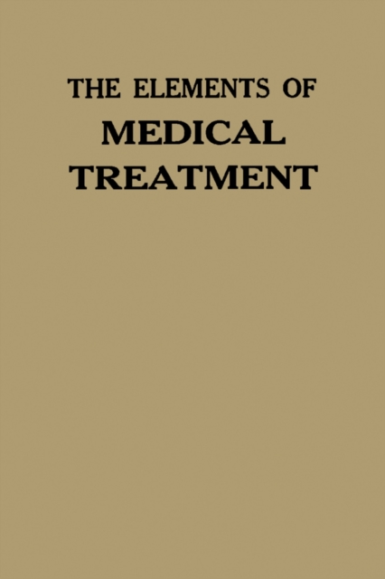 The Elements of Medical Treatment, PDF eBook
