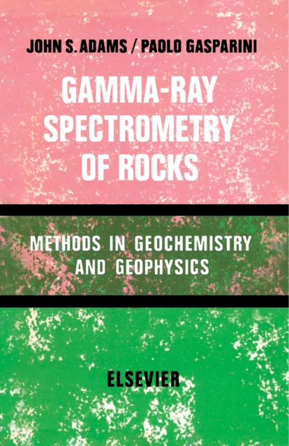 Gamma-Ray Spectrometry of Rocks, PDF eBook