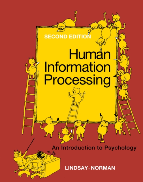 Human Information Processing : An Introduction to Psychology, PDF eBook