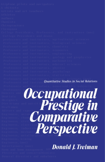 Occupational Prestige in Comparative Perspective, PDF eBook