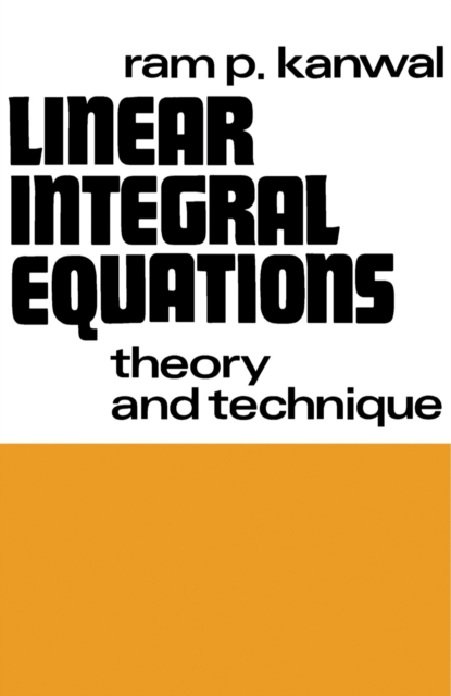 Linear Integral Equations : Theory and Technique, PDF eBook