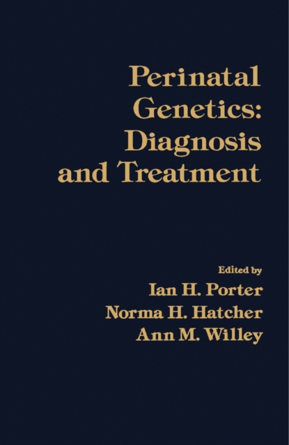 Perinatal Genetics : Diagnosis and Treatment, PDF eBook