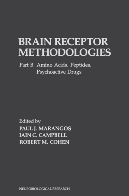 Brain Receptor Methodologies : Amino Acids. Peptides. Psychoactive Drugs, EPUB eBook