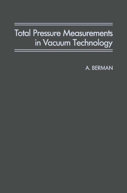 Total Pressure Measurements in Vacuum Technology, EPUB eBook