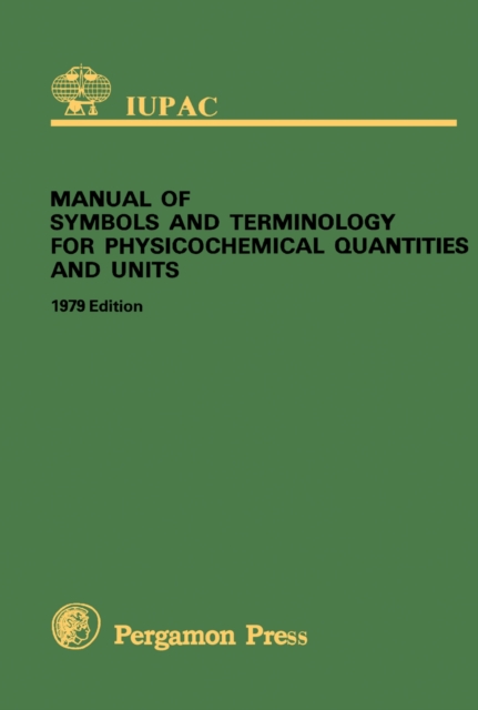 Manual of Symbols and Terminology for Physicochemical Quantities and Units, PDF eBook