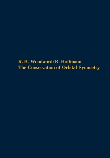 The Conservation of Orbital Symmetry, PDF eBook