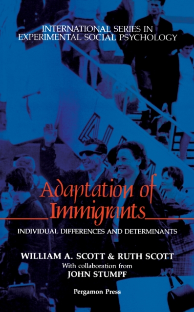 Adaptation of Immigrants : Individual Differences and Determinants, PDF eBook