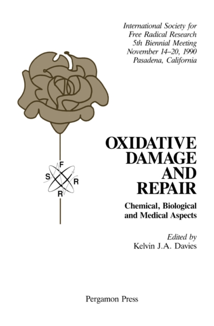 Oxidative Damage & Repair : Chemical, Biological and Medical Aspects, PDF eBook