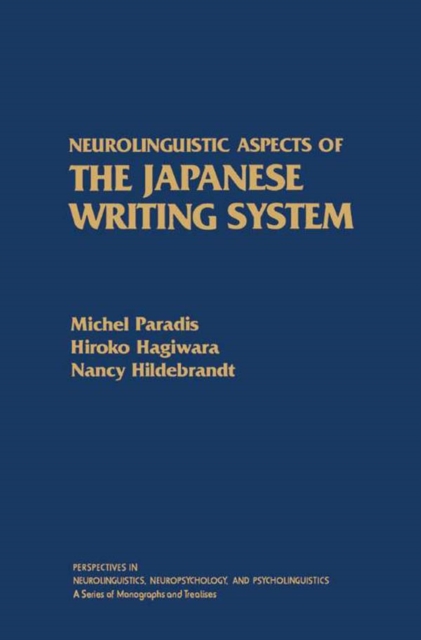 Neurolinguistic Aspects of the Japanese Writing System, EPUB eBook