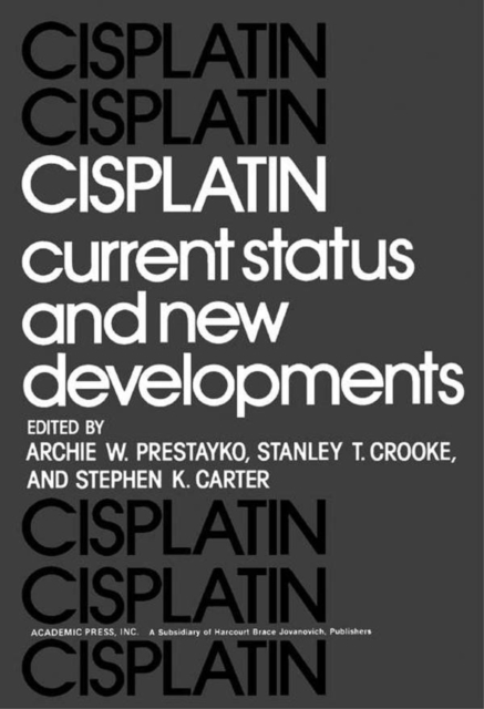 Cisplatin : Current Status and New Developments, EPUB eBook