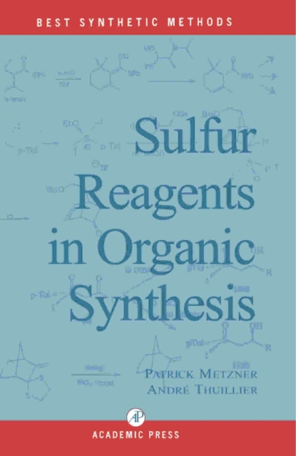 Sulfur Reagents in Organic Synthesis, PDF eBook