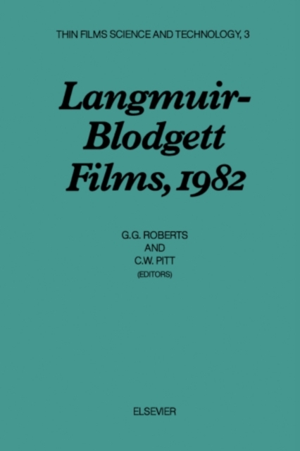 Langmuir-Blodgett Films, 1982 : Proceedings of the First International Conference on Langmuir-Blodgett Films, Durham, Gt. Britain, September 20-22, 1982, PDF eBook