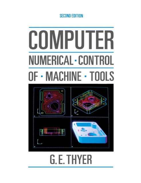 Computer Numerical Control of Machine Tools, PDF eBook