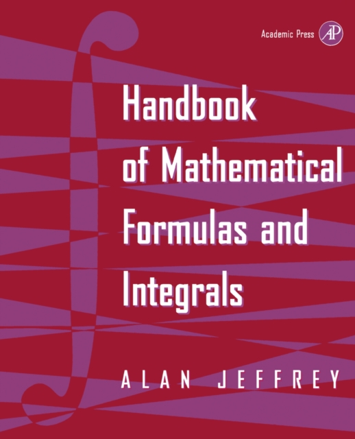 Handbook of Mathematical Formulas and Integrals, PDF eBook