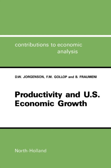 Productivity and U.S. Economic Growth, PDF eBook