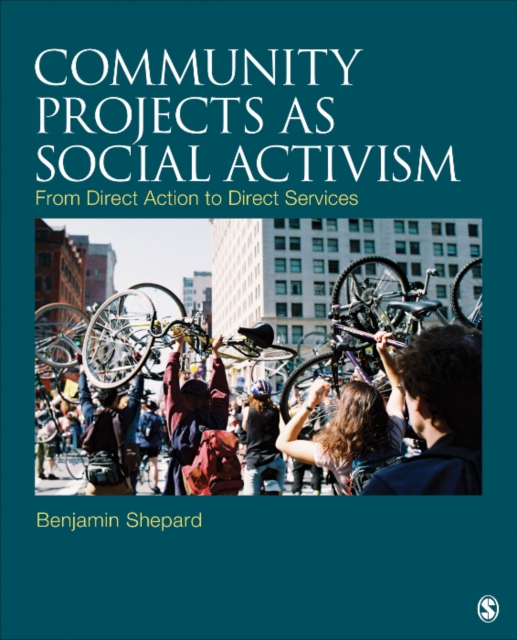 Community Projects as Social Activism : From Direct Action to Direct Services, PDF eBook