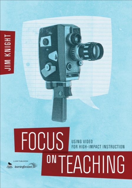 Focus on Teaching : Using Video for High-Impact Instruction, EPUB eBook