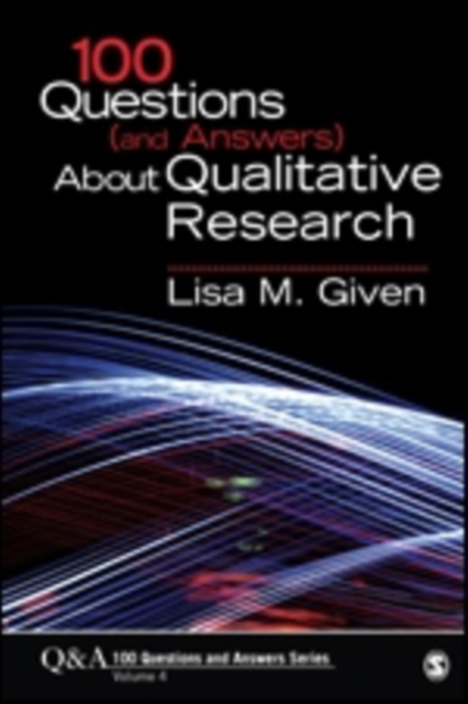 100 Questions (and Answers) About Qualitative Research, Paperback / softback Book