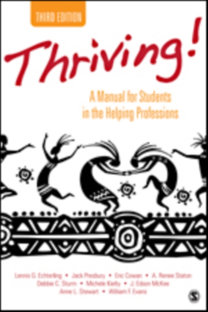Thriving! : A Manual for Students in the Helping Professions, Paperback / softback Book