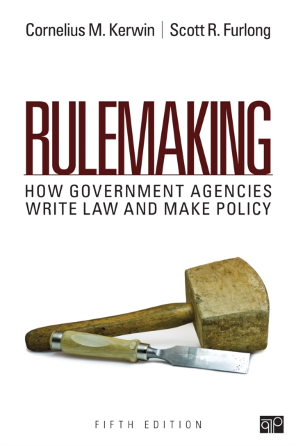 Rulemaking : How Government Agencies Write Law and Make Policy, Paperback / softback Book