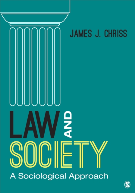 Law and Society : A Sociological Approach, Paperback / softback Book