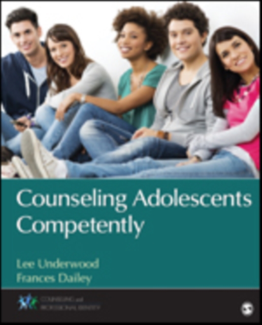Counseling Adolescents Competently, Paperback / softback Book