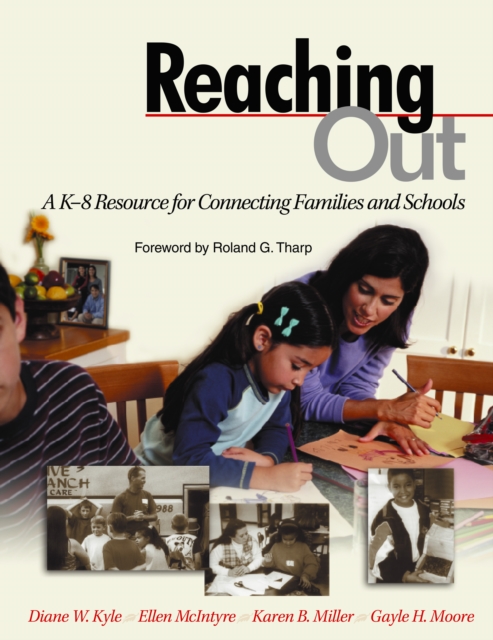 Reaching Out : A K-8 Resource for Connecting Families and Schools, PDF eBook