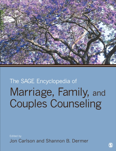The SAGE Encyclopedia of Marriage, Family, and Couples Counseling, Multiple-component retail product Book