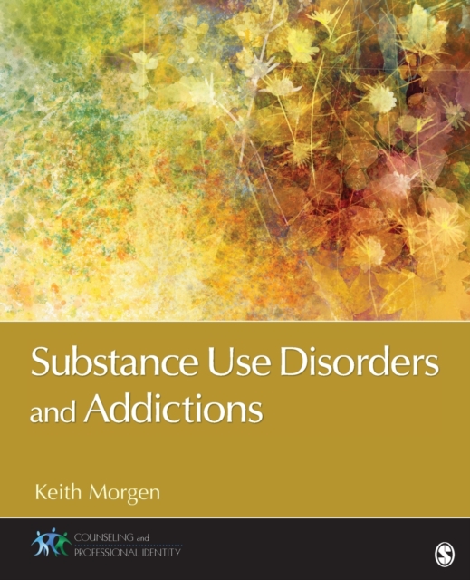 Substance Use Disorders and Addictions, Paperback / softback Book