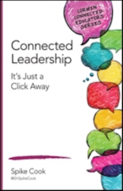 Connected Leadership : It’s Just a Click Away, Paperback / softback Book