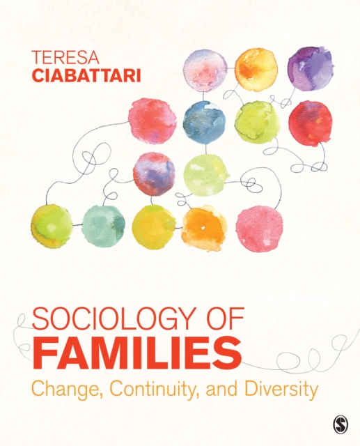Sociology of Families : Change, Continuity, and Diversity, PDF eBook