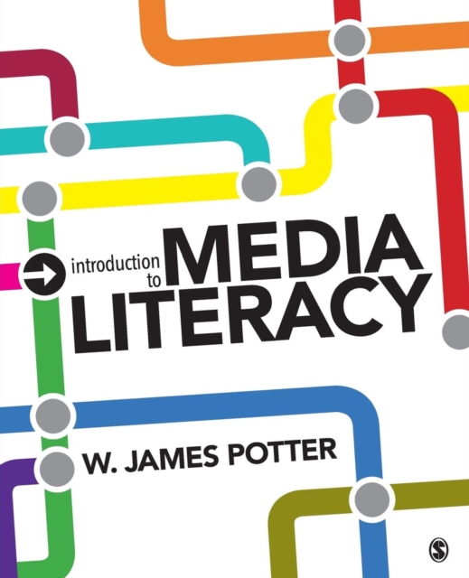 Introduction to Media Literacy, Paperback / softback Book